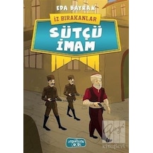 Sütçü İmam-İz Bırakanlar - Eda Bayrak - Yediveren Çocuk