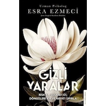 Gizli Yaralar / Esra Ezmeci