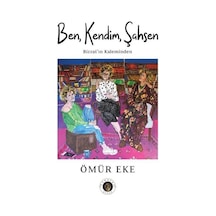 Ben Kendim Şahsen - Bizzat'ın Kaleminden - Ömür Eke - Narsist Kitap