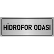Metal Yönlendirme Levhası, Departman Kapı İsimliği Hidrofor Odası 10x20 cm Gümüş Renk