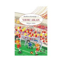 Yavru Aslan-Renklerin Kardeşliği 1 - Bilgin Adalı - Hep Kitap