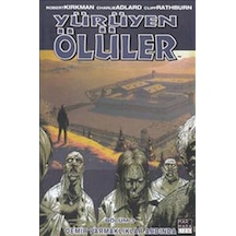 Yürüyen Ölüler 3 - Demir Parmaklıklar Ardında - Robert Kirkman - Marmara Çizgi