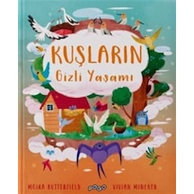 Kuşların Gizli Yaşamı Ciltli / Moira Butterfield