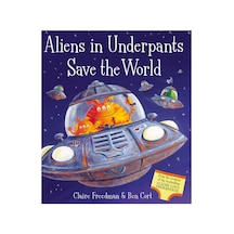 Aliens İn Underpants Save The World