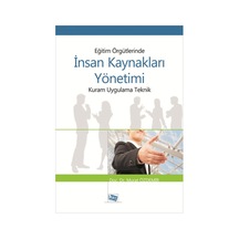 Eğitim Örgütlerinde İnsan Kaynakları Yönetimi - Murat Özdemir - Anı Yayıncılık