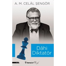 Dahi Diktatör - A. M. Celal Şengör - İnkılap Kitabevi