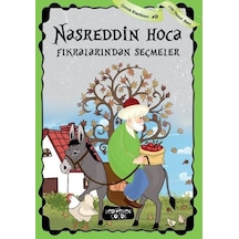 Nasreddin Hoca Fıkralardan Seçmeler-Çocuk Klasikleri 9- Yediveren Çocuk