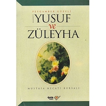 Hz. Yusuf ve Züleyha - Mustafa Necati Bursalı - Çelik Yayınevi