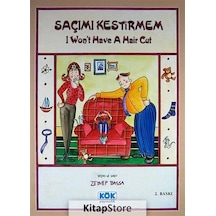 Saçımı Kestirmem - Zeynep Bassa - Kök Yayıncılık