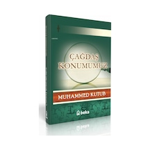 Çağdaş Konumumuz