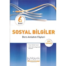 Bilgiyolu Yayınları Sosyal Bilgiler 6. Sınıf Ders Anlatım Föyleri