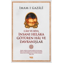 Câh Ve Riya Insanı Helâka Götüren Hâl Ve Davranışlar