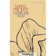 Kitapstore Swann'Ların Tarafı - Kayıp Zamanın Izinde - Marcel Proust