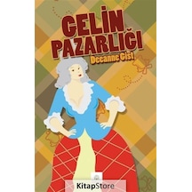 Gelin Pazarlığı - Deeanne Gist - Kyrhos Yayınları