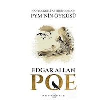 PYM' nin Öyküsü - Edgar Allan Poe - Fantastik Kitap