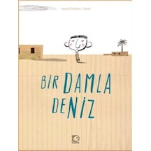 Bir Damla Deniz - Ingrid Chabbert - Uçanbalık Yayıncılık