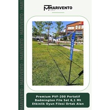 Premium Pvf-200 Portatif Badmington File Set 6,1 Mt Etkinlik Oyun Filesi Ortak Alan