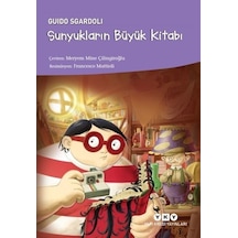 Sunyukların Büyük Kitabı - Guido Sgardoli - Yapı Kredi Yayınları