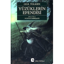 Yüzüklerin Efendisi - I - Yüzük Kardeşliği - J. R. R. Tolkien - Metis Yayınları