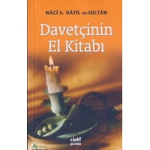 Davetçinin El Kitabı Naci B. Dayil Es Sultan