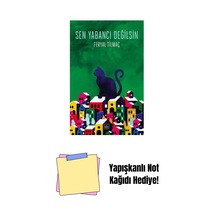 Sen Yabancı Değilsin + Yapışkanlı Not Kağıdı