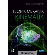 Kinematik 2. Cilt  - Sabir Alioğlu Kuliyev  -  Etimad Bayramoğlu Eyvazov  - Nobel Akademik Yayıncılık