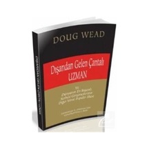 Dışarıdan Gelen Çantalı Uzman / Doug Wead