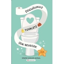 Çuğunuz Tuvaleti Çok Sevecek