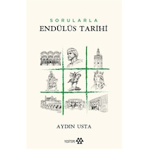 Sorularla Endülüs Tarihi / Aydın Usta