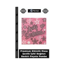 Premium Etkinlik Masa Şenlik İyiki Doğdun Baskılı Peçete Pembe