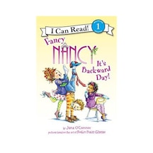 Fancy Nancy: It's Backward Day! (I Can Read, Level 1) 9780062269812
