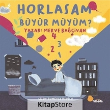 Horlasam Büyür müyüm? - Merve Bağçivan - Sinada Yayınevi
