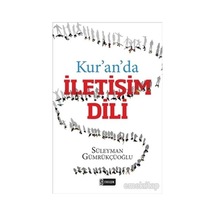 Kur'an'da İletişim Dili  - Süleyman Gümrükçüoğlu  - Etkileşim