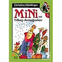 Mini ve Yılbaşı Armağanı / 5. Kitap / Christine  Nöstlinger