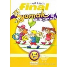 Yumakla Tatil Eğlencesi 3-4 Yaş - Final Yayınları
