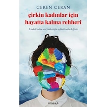 Çirkin Kadınlar Için Hayatta Kalma Rehberi
