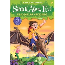 Sihirli Ağaç Evi 2 - Dinozorlar Vadisinde - Mary Pope Osborne - Domingo Yayınevi