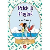Yeni Arkadaş - Petek ile Paytak 3 - Jenny Colgan - Beyaz Balina Yayınları
