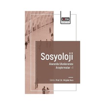 Sosyoloji Alanında Uluslararası Araştırmalar I / Kolektif