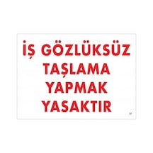 İş Gözlüksüz Taşlama Yapmak Yasaktır Uyarı Levhası 25x35 Kod:37 - Elwm-286658