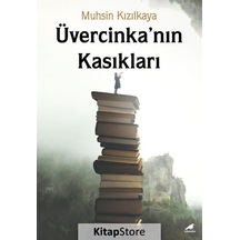 Üvercinka'nın Kasıkları - Muhsin Kızılkaya - Karakarga