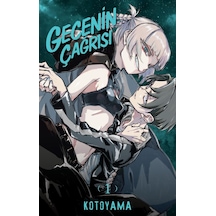 Gecenin Çağrısı Cilt 1