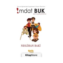 Çocuk Eğitiminde Uygulamalı Çözüm Önerileri - İmdat Buk - Neslihan Baki - Çelik Yayınevi
