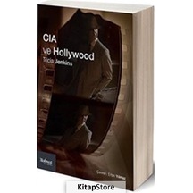 CIA ve Hollywood: Teşkilat Sinema ve Televizyonu Nasıl Biçimlendiriyor? - Tricia Jenkins - Matbuat Yayın Grubu