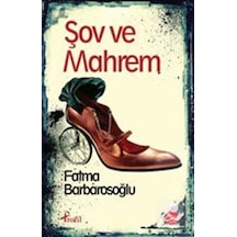 Şov ve Mahrem / Fatma Barbarosoğlu