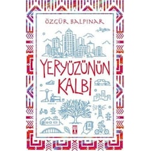 Yeryüzünün Kalbi
