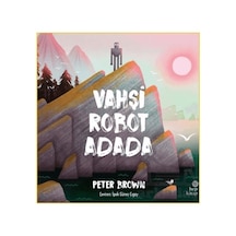 Vahşi Robot Adada Hep Kitap