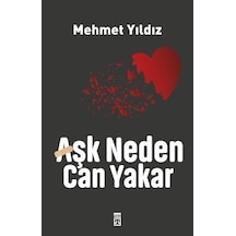 Aşk Neden Can Yakar