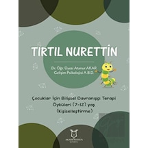 Tırtıl Nurettin - Çocuklar İçin Bilişsel Davranışçı Terapi Öyküleri (7-12) Yaş (Kişiselleştirme) Akademisyen Kitabevi  -  Akademisyen Kitabevi