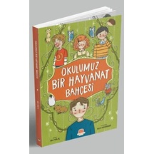 Okulumuz Bir Hayvanat Bahçesi